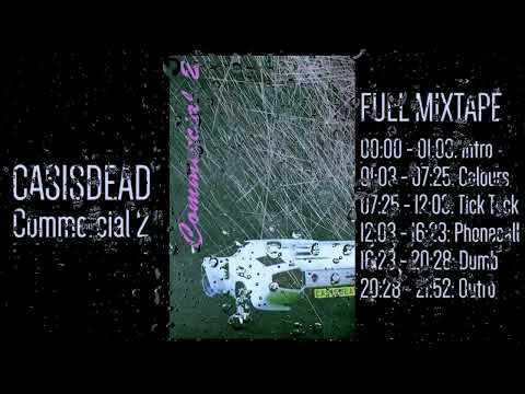CASISDEAD - Commercial 2 EP, 320kbps album rip