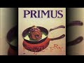 Primus - Hello Skinny/Constantinople (Remastered 2002)