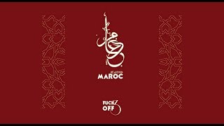 Raid - المغرب / Fuck Off III
