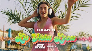 Daan'D La vida loca (Mattrecords Remix)