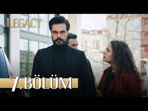 Emanet 7. Bölüm | Legacy Episode 7