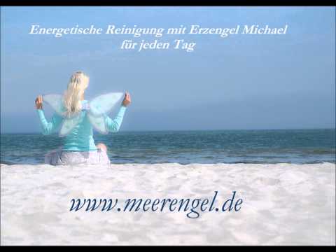 Engelmeditation - Energetische Reinigung mit Erzengel Michael
