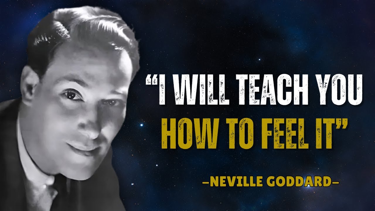 Neville Goddard: This Is How To FEEL IT Until It Manifests