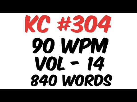 Transcription - 304 || 90 wpm || 840 words || Vol - 14 || Kailash Chandra Magazine ||