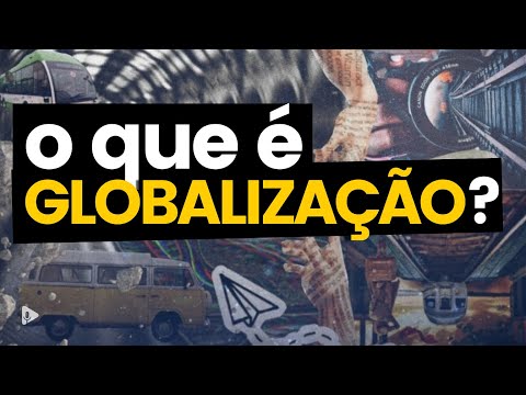 What is GLOBALIZATION?