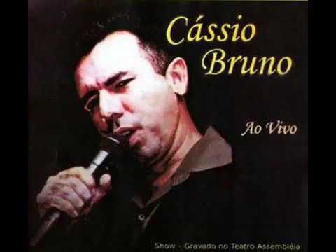 Cássio Bruno Ao vivo - Cd completo
