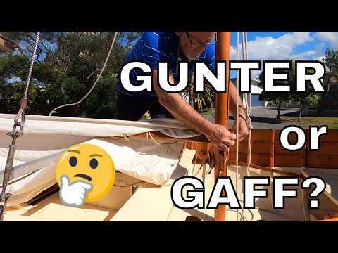 Gunter rigged sailboat. Gaff or Gunter rig? What works best?