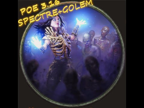 POE 3.16 LEAGUESTART TEST--- NECROMANCER SPECTRE+GOLEM(PURE PHYS)