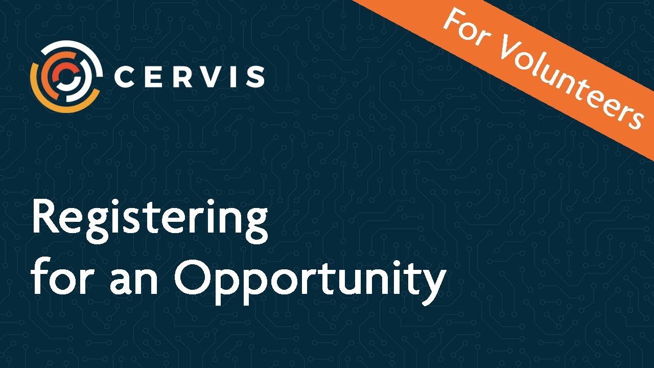 Registering for an Opportunity - CERVIS Technologies