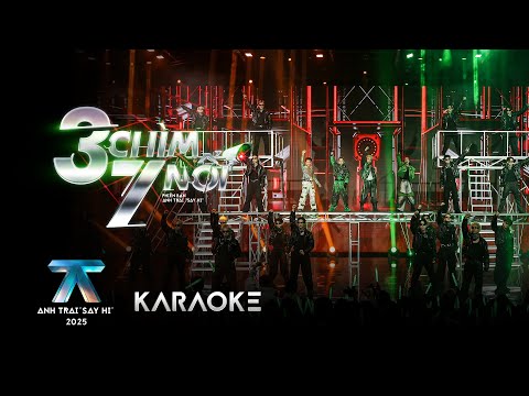 [KARAOKE] 3 CHÌM 7 NỔI | Anh Trai "Say Hi" 2025