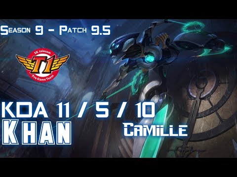 SKT Khan CAMILLE vs IRELIA Top - Patch 9.5 KR Ranked