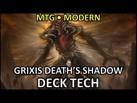 MODERN - DECK TECH - Grixis Death's Shadow - 011518