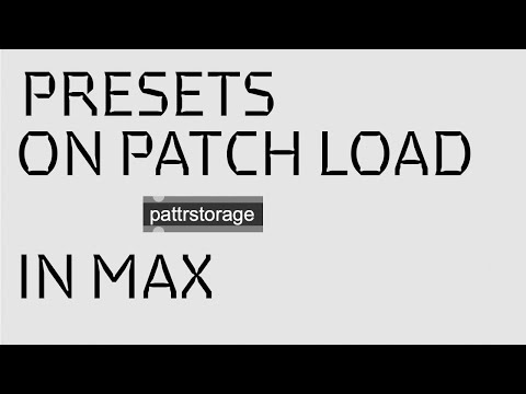 Presets in Max/MSP: Recalling a Preset on Patch Load