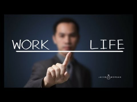 Work Life Balance Vs. Work Life Integration - Jacob Morgan