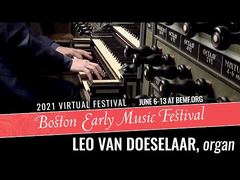 Leo van Doeselaar performs Buxtehude's Toccata in D minor, BuxWV 155