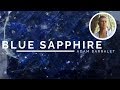 Blue Sapphire - The Crystal of Devoted Wisdom