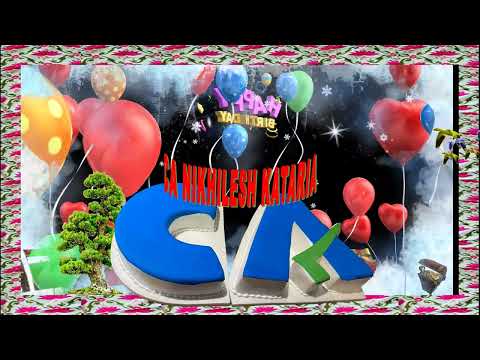 CA NIKHILESH KATARIA HAPPY BIRTHDAY TO YOU