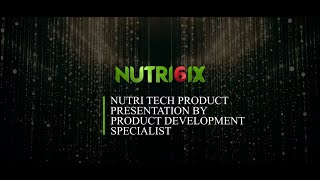 Nutri Tech Product Presentation by Product Development Specialist