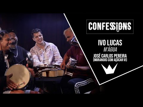 Confessions | Ivo Lucas - M'água - José Carlos Pereira (Morangos com açúcar VI)