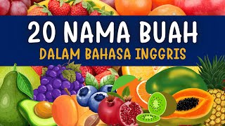 Download lagu BELAJAR MENGENAL NAMA BUAH dalam Bahasa Inggris dan Bahasa Indonesia mp3