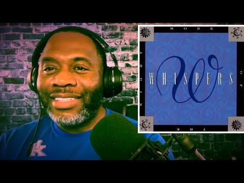 Reacting to @ The Whispers // Is it good to you