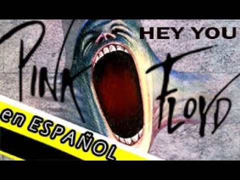 Hey You - Pink Floyd Cover en Español
