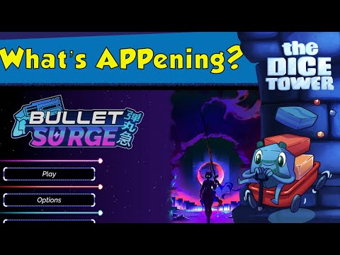 What's APPening - Bullet Surge