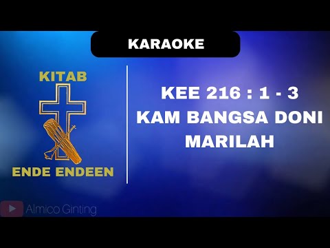 KEE GBKP 216 : 1 - 3 " KAM BANGSA DONI MARILAH " ( KARAOKE + LIRIK )