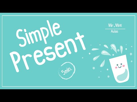 Aprenda o SIMPLE PRESENT em 5 minutos