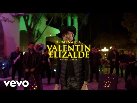 Virlán García - Homenaje a Valentín Elizalde (En Vivo)