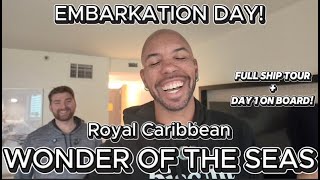 EMBARKATION DAY on Royal Caribbean's Wonder of the Seas + FULL ship tour and Day 1 Onboard!