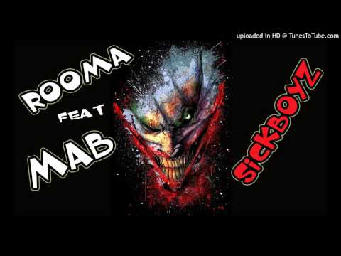 Rooma - SickBoyz feat Mab