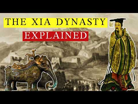 The Entire History of The Legendary Xia Dynasty Explained (in 10 Minutes)