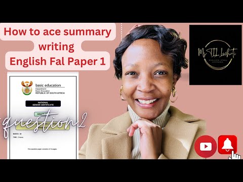 how to ace summary writing. English Fal paper 1.