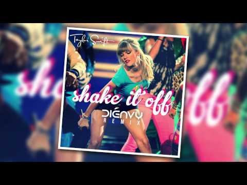 Taylor Swift - Shake It Off (Dienvy Remix)
