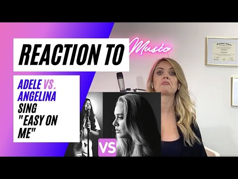 Voice Teacher Reacts to Adele VS. Angelina Jordan sing "Easy On Me"