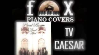 TV Caesar - Procol Harum (Cover)