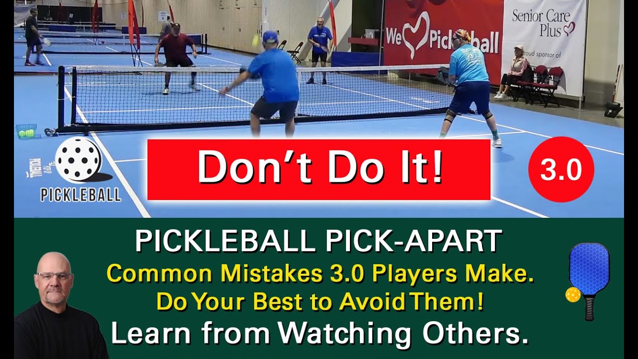 Pickleball!  3.0 Men's Doubles Game.  What Went Right...What Went Wrong? Learn from Watching Others!