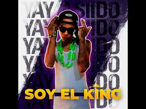 SOY EL KING 👑 - Yay Asiido | Audio Oficial | Prod. KM Polanco