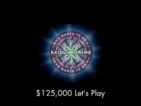 $125,000 Let's Play - Who Wants to Be a Millionaire?