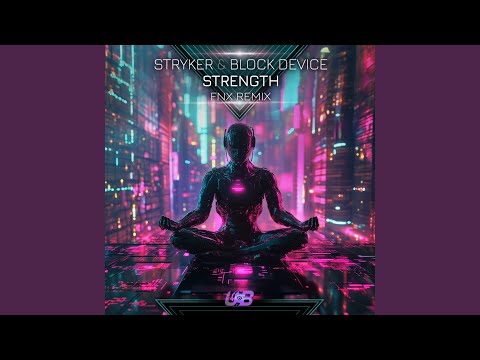 Strength (FNX Remix)
