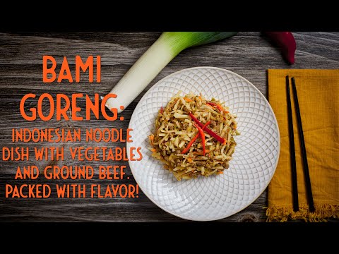 How to Make Bami Goreng: Indonesian Pan-Fried Noodles Recipe.