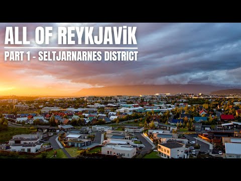 A história completa de Reykjavik Parte 1 - O distrito de Seltjarnarnes