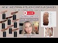 LIVE NEW Westman Atelier Face Trace Contour Stick Try On Swatches Shade Comparisons