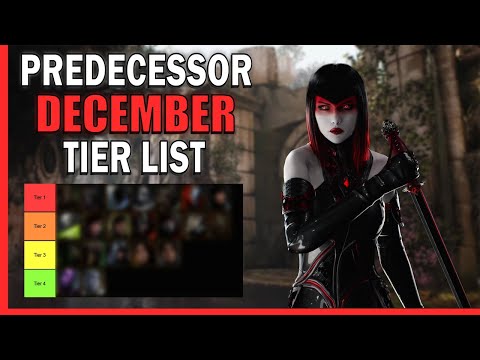 My Predecessor December Tier List for Early Access v0.2!