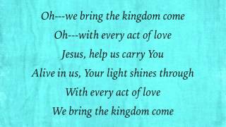 Jason Gray - With Every Act of Love - (with lyrics)