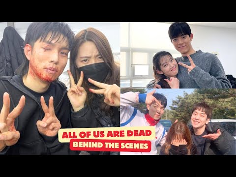 All of Us Are Dead behind the scenes part 2