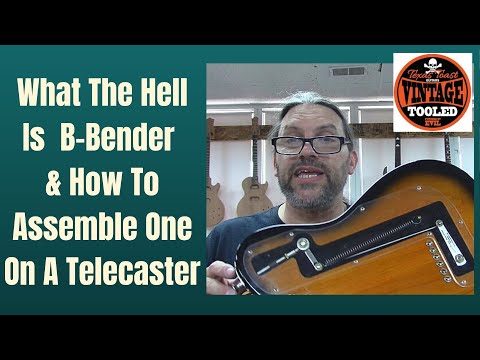What The Hell Is  B-Bender & How To Assemble One On A Telecaster