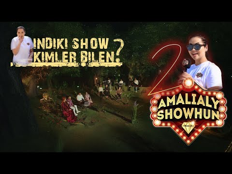 AMALIALY SHOWHUN 2-nji sany