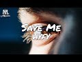 HYFY Save Me Lyrics